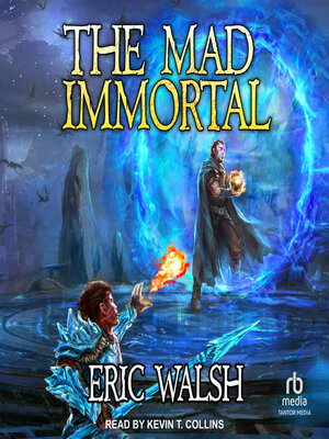 cover image of The Mad Immortal